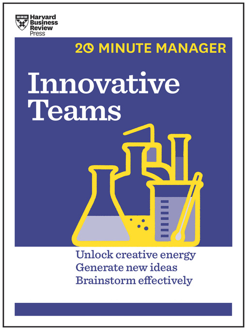Title details for Innovative Teams (HBR 20-Minute Manager Series) by Harvard Business Review - Available